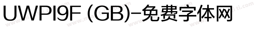 UWPI9F (GB)字体转换